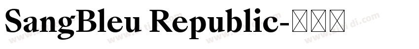 SangBleu Republic字体转换